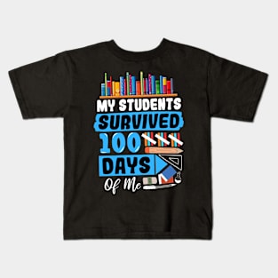 My Students Survived 100 Days Of Me Kids T-Shirt